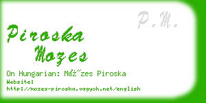 piroska mozes business card